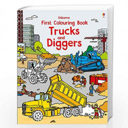 First Colouring Book Trucks and Diggers (First Colouring Books) by Usborne Book-9781474945738