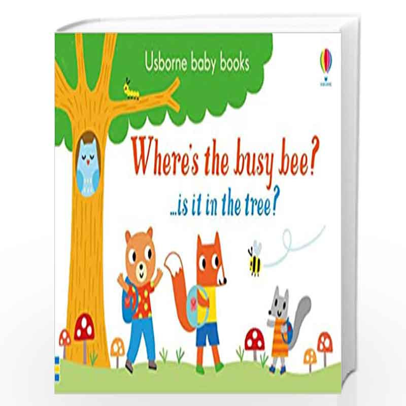 Where''s the Busy Bee? (Usborne Baby Books) by NA Book-9781474953726