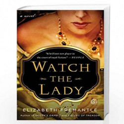 Watch the Lady: A Novel by Fremantle, Elizabeth Book-9781476703121