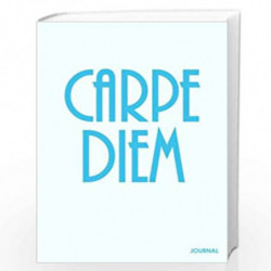 Carpe Diem Journal by Trikk Media Book-9781480271623