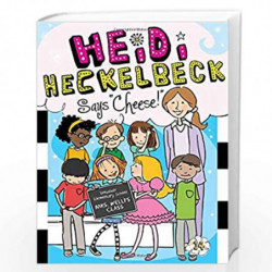 Heidi Heckelbeck Says "Cheese!" (Volume 14) by Coven, Wanda Book-9781481423274