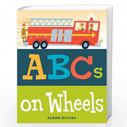 ABCs on Wheels by RAMON OLIVERA Book-9781481432443