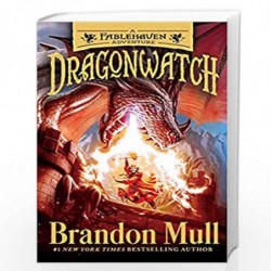Dragonwatch: A Fablehaven Adventure (Volume 1) by MULL, BRANDON Book-9781481485029