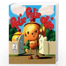 Rolie Polie Olie (The World of William Joyce) by William Joyce Book-9781481489577
