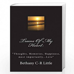 Traces of My Heart: 1 (Lyrics) by Bethany Little Book-9781489503367