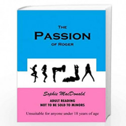 The Passion of Roger by Sophie MacDonald Book-9781493657445