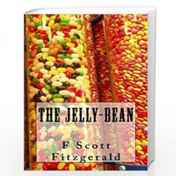 The Jelly-Bean by F.SCOTT FITZGERALD Book-9781495334061