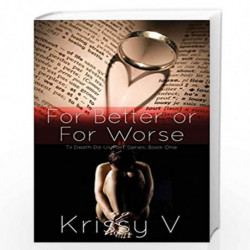 For Better or for Worse: 1 (Til Death Us Do Part) by Krissy V Book-9781497443112