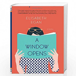 A Window Opens: A Novel by Elisabeth egan Book-9781501105432