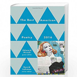Best American Poetry 2016 (The Best American Poetry series) by David Lehman & Edward Hirsch Book-9781501127564