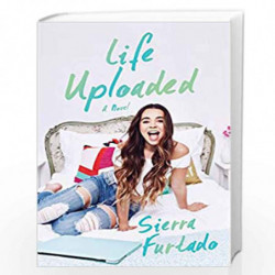 Life Uploaded: A Novel by Sierra Furtado Book-9781501143953