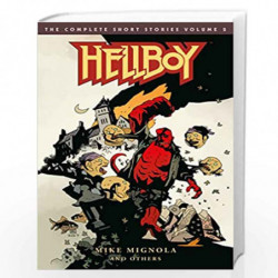 Hellboy: The Complete Short Stories Volume 2 by MIGNOLA, MIKE Book-9781506706658