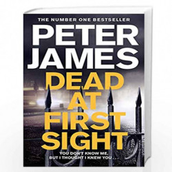 Dead at First Sight: 15 (Roy Grace) by PETER JAMES Book-9781509816415