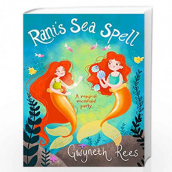 Rani''s Sea Spell (Mermaids 2) by Gwyneth Rees Book-9781509818709