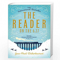 The Reader on the 6.27 by Jean-Paul Didierlaurent Book-9781509836857