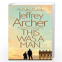 This Was a Man (The Clifton Chronicles) by JEFFREY ARCHER Book-9781509847587