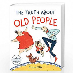 The Truth About Old People (The Seven Sisters) by Elina Ellis Book-9781509882274