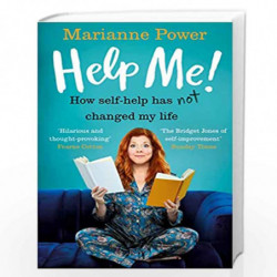 Help Me!: How Self-Help Has Not Changed My Life by Marianne Power Book-9781509888535