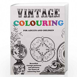 Vintage Colouring for Adults and Children by Hugh Morrison Book-9781517105488