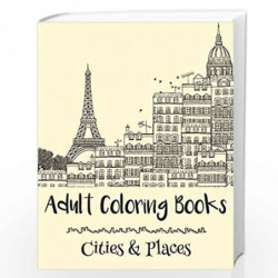 Adult Coloring Books: Cities & Places by Emma Andrews Book-9781522875970