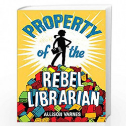 Property of the Rebel Librarian by Varnes, Allison Book-9781524771508