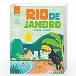 Rio de Janeiro: A Book of Sounds (Hello, World) by Evanson, Ashley Book-9781524792350