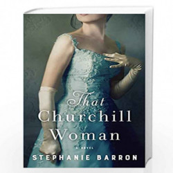 That Churchill Woman by BARRON STEPHANIE Book-9781524799564
