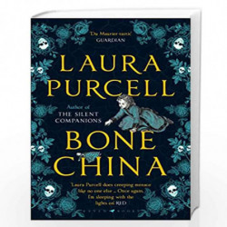 Bone China: A wonderfully atmospheric tale: A wonderfully atmospheric tale for winter reading by Laura Purcell Book-978152660250