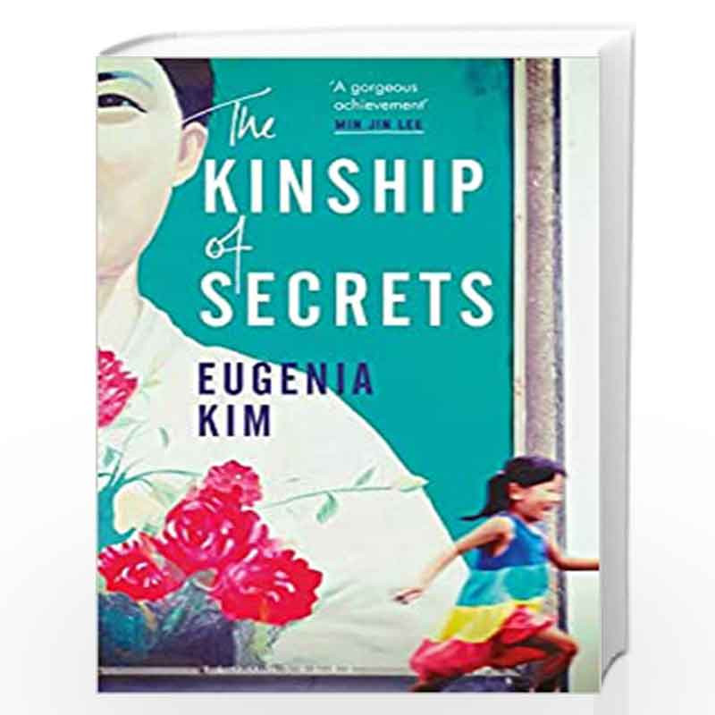 The Kinship of Secrets by EUGENIA KIM Book-9781526602855