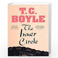 The Inner Circle by T.C.BOYLE Book-9781526608888
