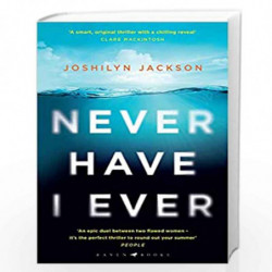Never Have I Ever: ''One hell of a thriller'' Heat by Joshilyn Jackson Book-9781526611604