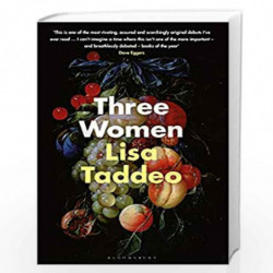 Three Women: THE #1 SUNDAY TIMES BESTSELLER by Lisa Taddeo Book-9781526611659