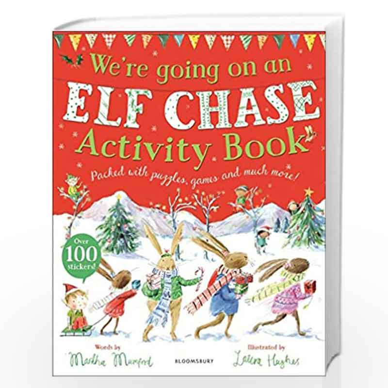 We''re Going on an Elf Chase Activity Book (Activity Books) by Martha Mumford Book-9781526613851