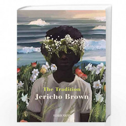 The Tradition by Jericho Brown Book-9781529020472