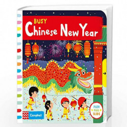 Busy Chinese New Year (Busy Books) by Ilaria Falorsi Book-9781529022667