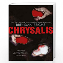 Chrysalis by Brendan Reichs Book-9781529022995