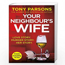 Your Neighbours Wife by PARSONS TONY Book-9781529124743