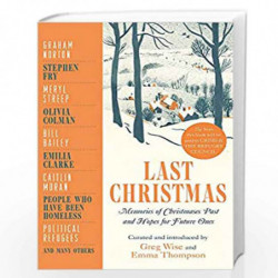 Last Christmas: Memories of Christmases Past and Hopes of Future Ones by Greg Wise & Emma Thompson Book-9781529404234