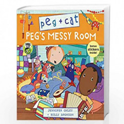 Peg + Cat: Peg''s Messy Room by Jennifer Oxley + Billy Aronson Book-9781536203462