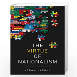 The Virtue of Nationalism by Yoram Hazony Book-9781541645370