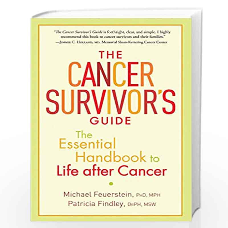 The Cancer Survivor''s Guide: The Essential Handbook to Life after Cancer by NA Book-9781569243329