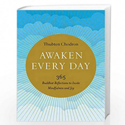 Awaken Every Day by CHODRON, THUBTEN Book-9781569572177