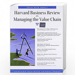 Harvard Business Review on Managing the Value Chain ("Harvard Business Review" Paperback S.) by NA Book-9781578512348