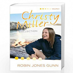 Christy Miller Collection, Vol 3: True Friends/Starry Night/Seventeen Wishes (The Christy Miller Collection) by GUNN ROBIN JONES