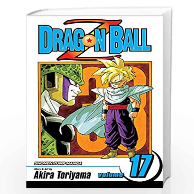 Dragonball Z 17: The Cell Game: Volume 17 by AKIRA TORIYAMA Book-9781591165057