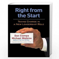 Right From the Start: Taking Charge in a New Leadership Role by NA Book-9781591397922
