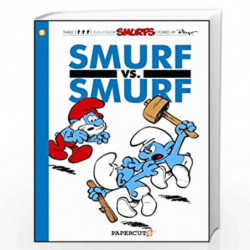 The Smurfs #12: Smurf versus Smurf (The Smurfs Graphic Novels) by Yvan Delporte, Peyo, Peyo, Yvan (CON) Delporte Book-9781597073