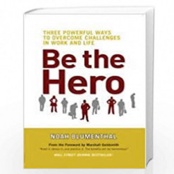 Be the Hero by Noah Blumenthal Book-9781609947767