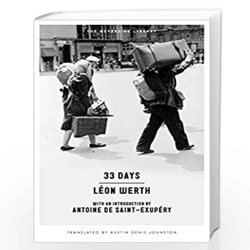 33 Days: A Memoir (Neversink) by WERTH, LEON Book-9781612194257