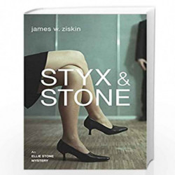 Styx & Stone: An Ellie Stone Mystery (Volume 1) (Ellie Stone Mysteries) by ZISKIN, JAMES W. Book-9781616148195
